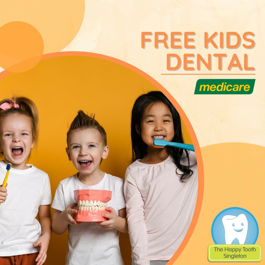 Is your child eligible for FREE dental? | The Happy Tooth Singleton